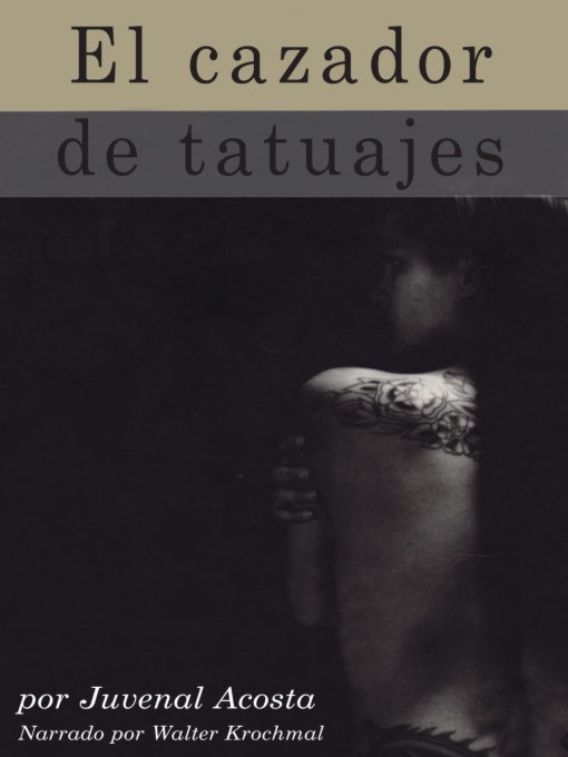 Cover image for El cazador de tatuajes (The Tattoo Hunter)